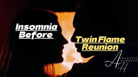 They Make the Same Mistakes. . Insomnia before twin flame reunion